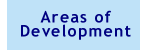 Areas of Development